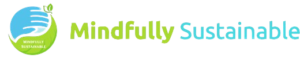 Mindfully Sustainable